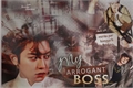 História: My arrogant boss - Chanyeol