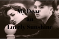 História: My Dear and Lovely Sunshine