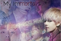 História: My Immortal- Kim Taehyung.