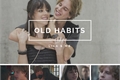 História: Old Habits