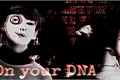 História: On your DNA