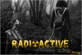 História: Radioactive