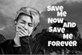 História: Save me now and save me forever (Imagine Namjoon)