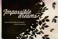 História: Impossible Dreams (BTS- Suga)