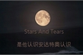 História: Stars and Tears
