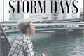 História: Storm Days