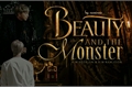 História: Beauty and the Monster