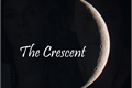 História: The Crescent