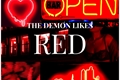 História: The demon likes red