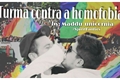 História: Turma Contra a Homofobia - Welluba