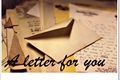 História: A letter for you
