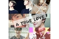 História: A TRUE LOVE ~jikook~