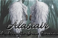 História: Alastair- A ascens&#227;o de um dem&#244;nio(EM REVIS&#195;O)