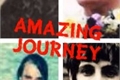 História: Amazing Journey