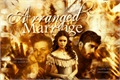 História: Arranged Marriage