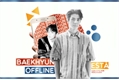 História: Baekhyun est&#225; offline
