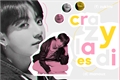 História: Crazy Ladies (imagine Jungkook) - hiatus -