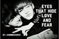 História: Eyes That Hide Love and Fear x VHope Fanfic x