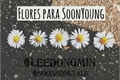 História: Flores para SoonYoung (SOONSEOK)