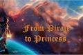 História: From pirate to Princess