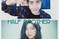 História: Half Brother | R.L