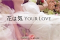História: (Hanahaki) Your Love- BinWoo