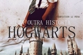 História: Hogwarts: uma outra hist&#243;ria