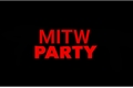História: MiTw Party