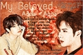 História: My Beloved Adeul / Appa