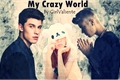 História: My Crazy World