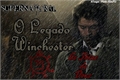 História: O Legado Winchester - As J&#243;ias de Deus
