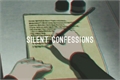 História: Silent Confessions