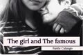 História: The girl and The famous - Calango