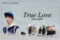História: True Love - Chanyeol