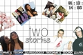 História: Two stories (Nash e Hayes Grier)