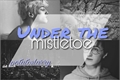História: Under the mistletoe • drarry