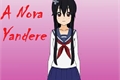 História: Yandere Simulator-The New Yandere