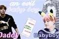 História: An Evil Baby Boy -Yoonseok-