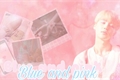 História: Blue and pink (imagine jimin)