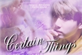História: Certain Things (Imagine Jungkook - BTS)