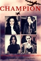 História: CHAMPION - Camren (Fanfic)