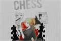 História: Chess