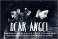 História: Dear Angel