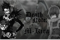 História: Death Note: M-Kira