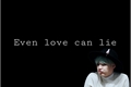 História: Even love can lie~ {Imagine Yoongi}