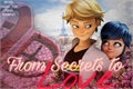 História: From Secrets to Love