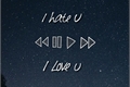 História: I Hate You, I Love You (EM REVIS&#195;O)
