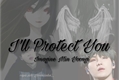 História: I&#39;ll Protect You [Imagine Min Yoongi - BTS] HIATUS