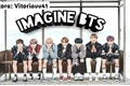 História: Imagine BTS