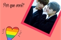 História: Jikook - Por qu&#234; voc&#234;?